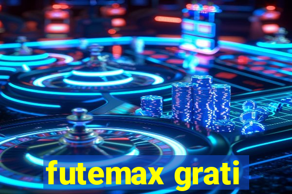 futemax grati